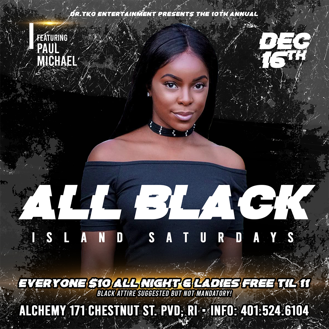 ALL BLACK ISLAND SATURDAYS — 10TH ANNUAL flyer