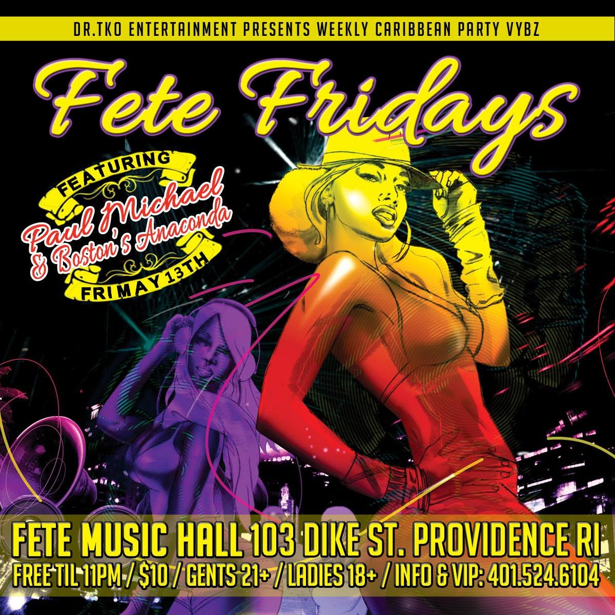 FETE FRIDAYS — FT. BOSTON'S ANACONDA flyer