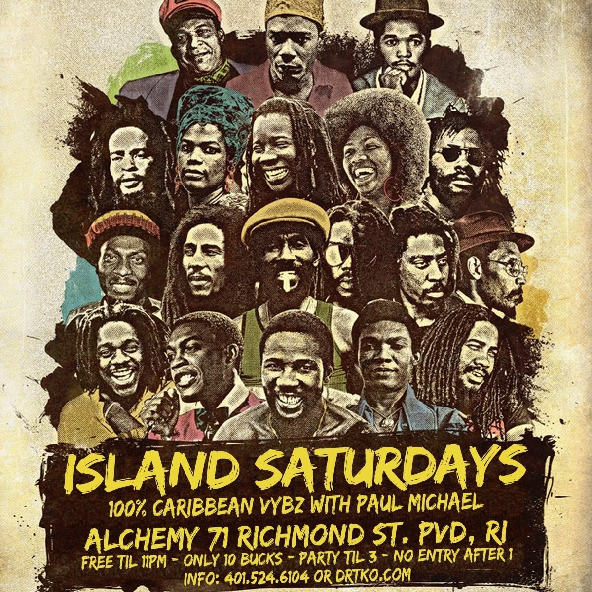 ISLAND SATURDAYS — 100% CARIBBEAN VYBZ WITH PAUL MICHAEL flyer
