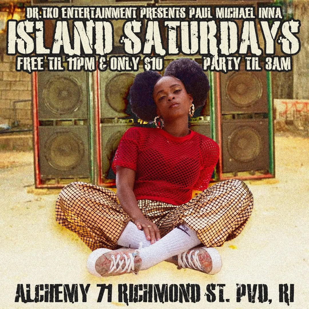 ISLAND SATURDAYS — PAUL MICHAEL INNA ISLAND SATURDAYS flyer