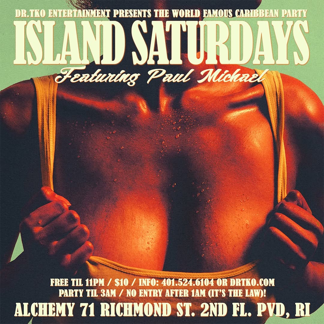 ISLAND SATURDAYS — WORLD FAMOUS CARIBBEAN PARTY flyer