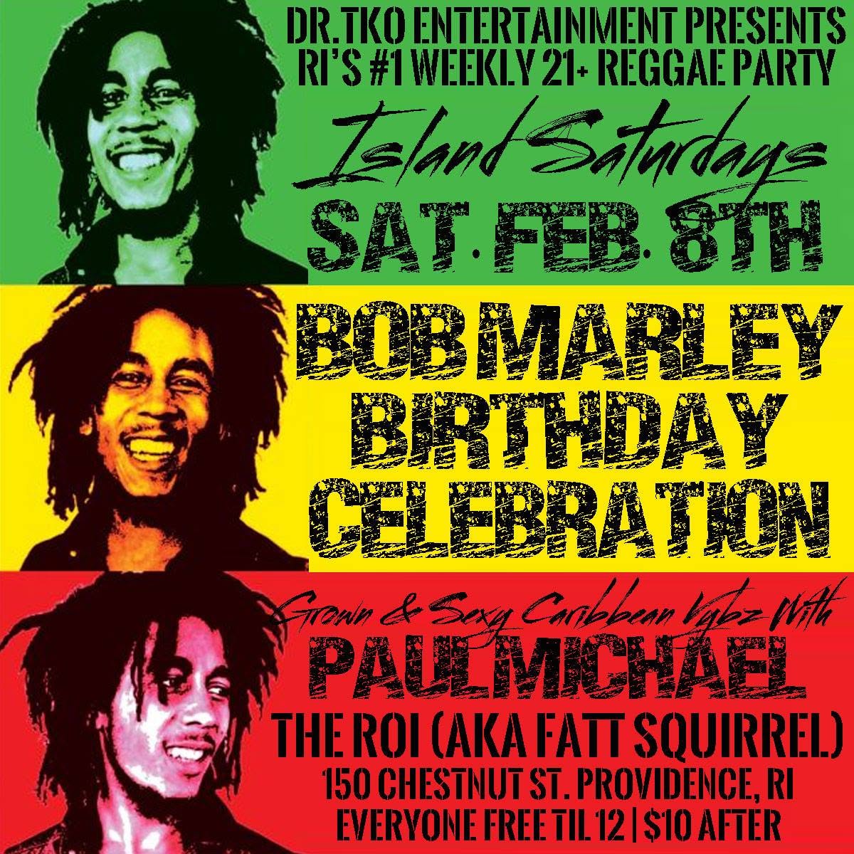 ISLAND SATURDAYS — BOB MARLEY BIRTHDAY CELEBRATION flyer