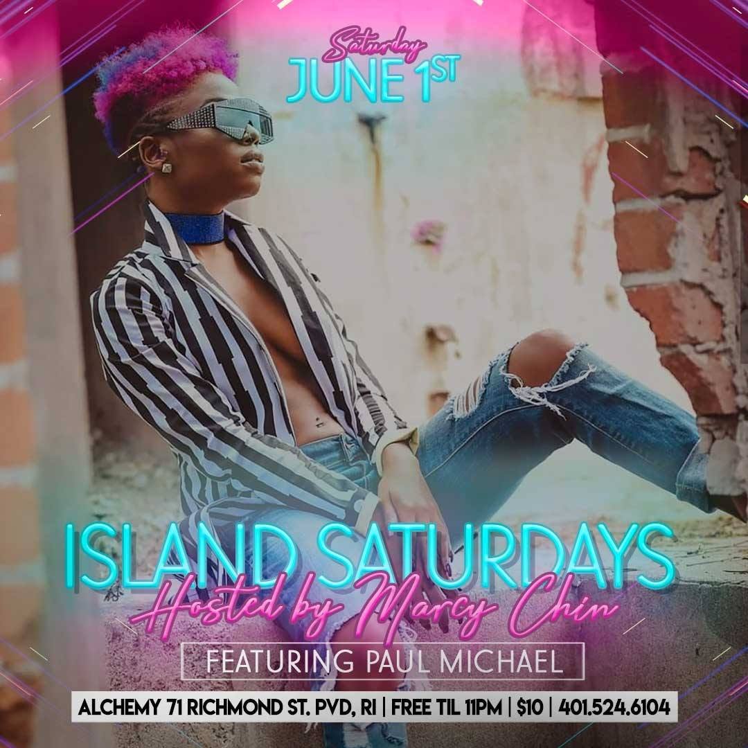 ISLAND SATURDAYS — HOSTED BY MARCY CHIN flyer