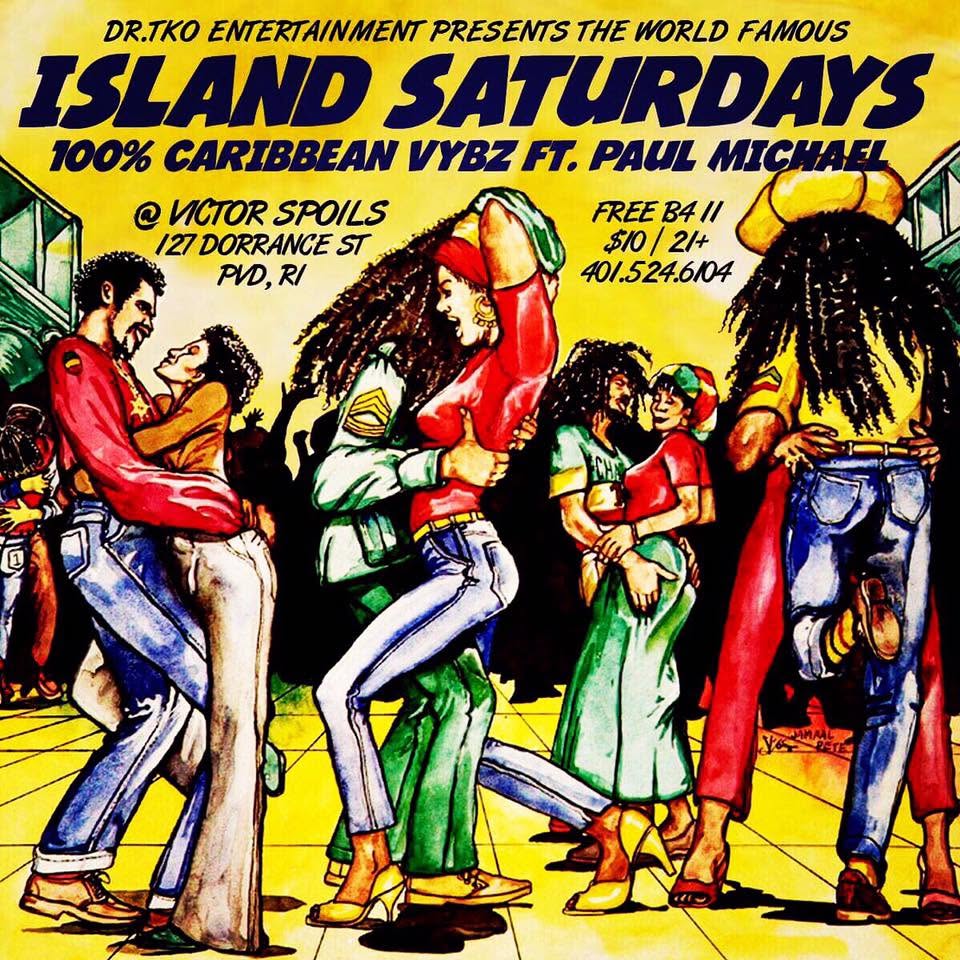 ISLAND SATURDAYS — 100% CARIBBEAN VYBZ flyer