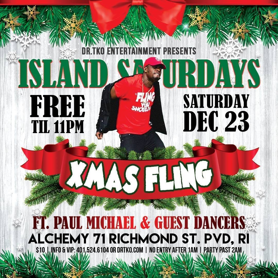 ISLAND SATURDAYS — XMAS FLING flyer