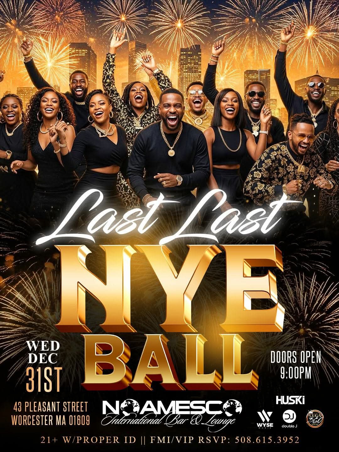 LAST LAST NYE BALL flyer