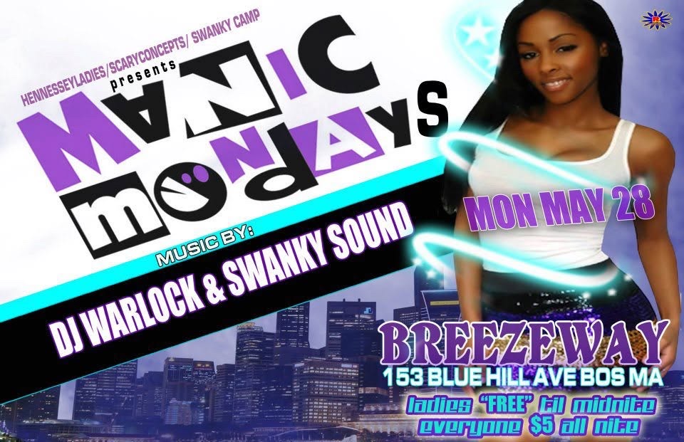 MANIC MONDAYS flyer