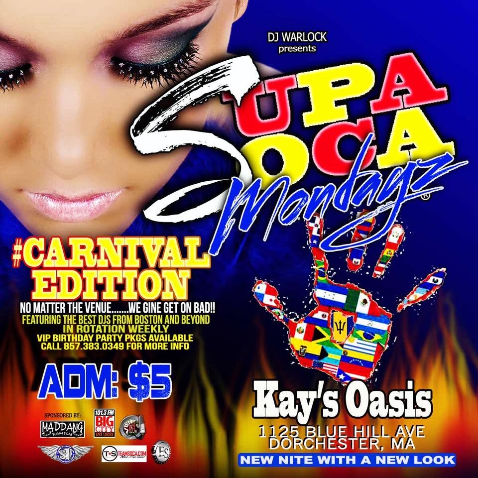 SUPA SOCA MONDAYZ — #CARNIVAL EDITION flyer