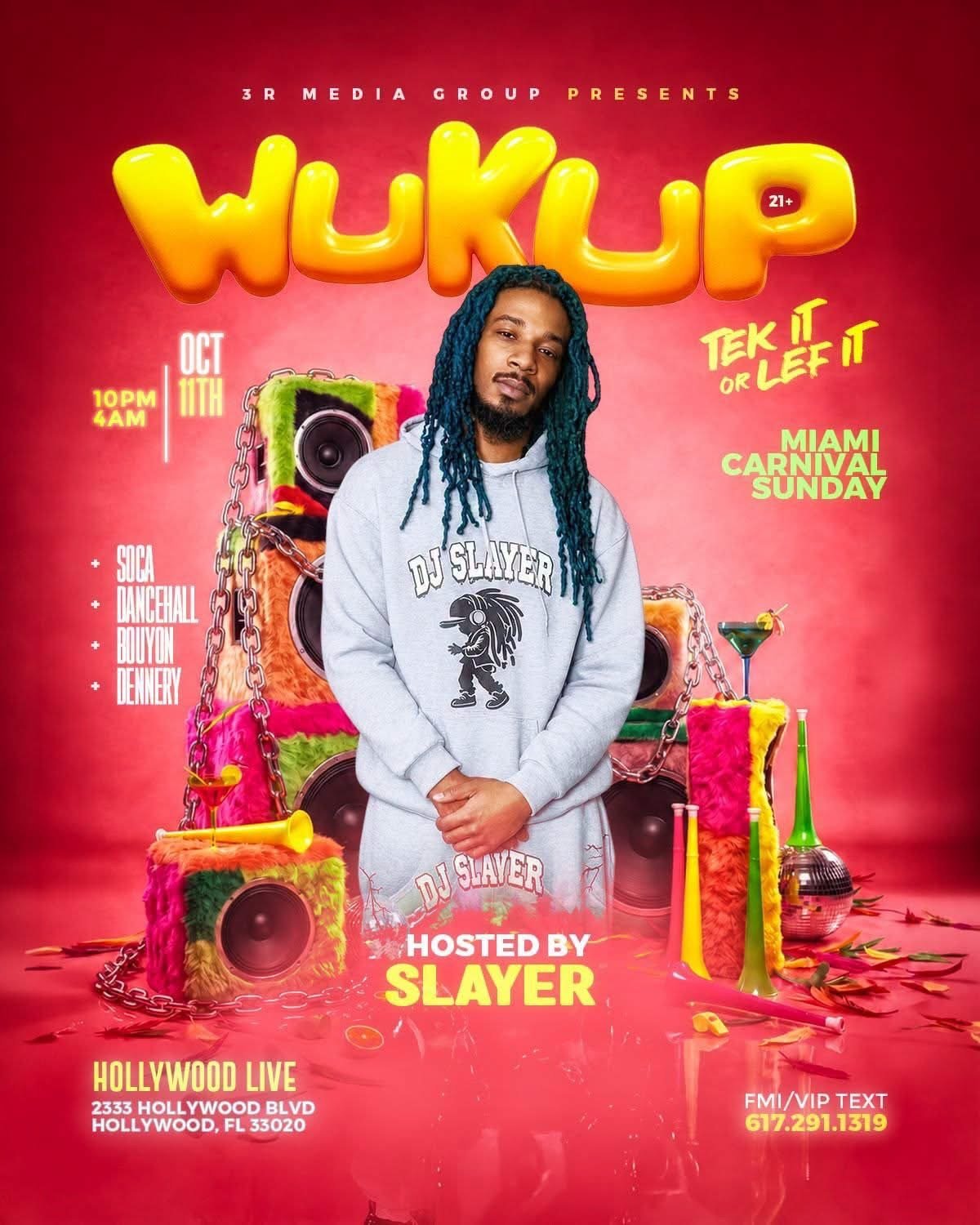 WUK UP — TEK IT OR LEF IT, MIAMI CARNIVAL SUNDAY flyer